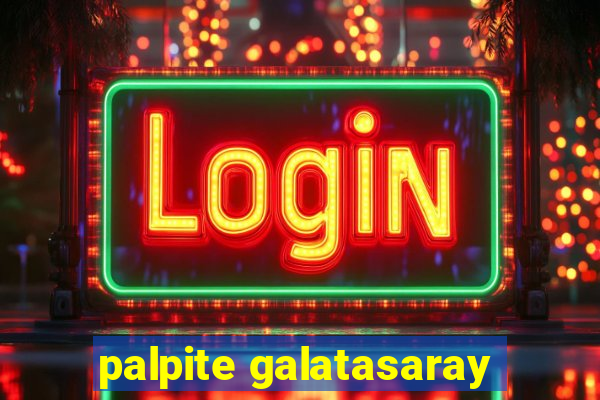 palpite galatasaray